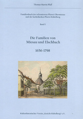 Die Familien von Miesau und Elschbach 1656-1798
